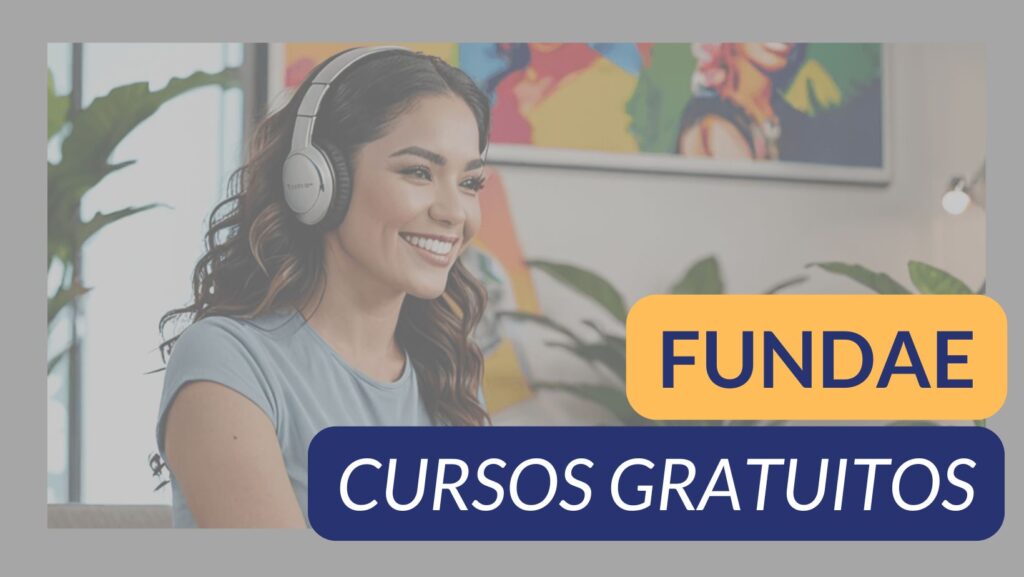 Descubre los cursos gratuitos de Fundae
